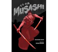 Musashi (A Graphic Novel)