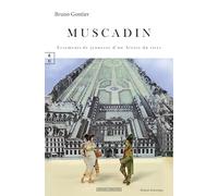 Muscadin : errements de jeunesse d'un aixois du tiers