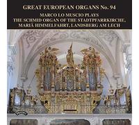 Muscio, Marco Lo - European Organs No. 94 [Import]