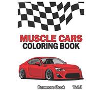 Muscle Cars: Coloring Books, Classic Cars, Trucks, Planes Motorcycle And Bike (Dover History Coloring Book) (Volume 3)