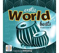 Muscle Mixes Music - Final Cuts 8 - Exotic World Beats