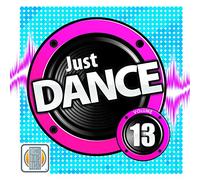 Muscle Mixes Music - Just Dance - Volume 13