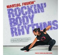 Muscle Mixes Music - Martial Fusion: Rockin Body Rhythms