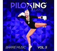 Muscle Mixes Music - Piloxing Presents Barre Music Vol. 5