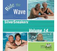 Muscle Mixes Music - Silver Sneakers Vol 14: Ride The Wave