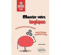 Muscler Votre Logique