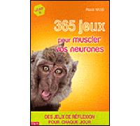 Musclez vos neurones 365 jeux - NAUD-P - City - broché - Livre-jeu