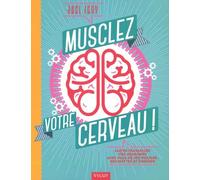 Musclez votre cerveau (0000)