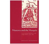Muscovy And The Mongols