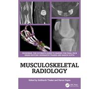 Musculoskeletal Radiology: An Ultimate Guide to Passing the Final Frcr