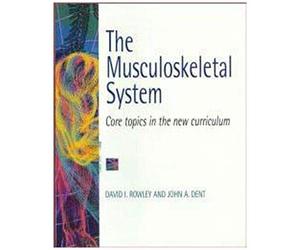 Musculoskeletal System: Core Topics In The New Curriculum