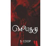 MUSE: A BWWM Dark Possesive Paranormal Romance: Book 1 of the Sadistic Sirens & Shrinks Series