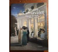 Musée Carnavalet : Histoire de Paris, édition bilingue français-anglais