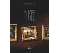 Christophe Chabouté – Musée – Bande dessinée – Cartonné – Vents d'Ouest