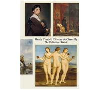 Musée Condé - Château de Chantilly. The guide collections: Anglais