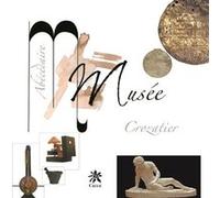 Musée crozatier abécédaire Collectif (Auteur)