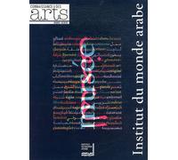 Connaissance Des Arts Hors-Série N° 519 - Institut Du Monde Arabe