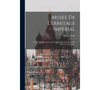 Musée De L'ermitage Impérial