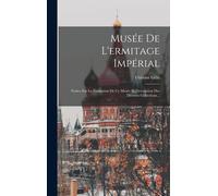 Musée De L'ermitage Impérial
