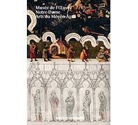 Musée de l'Oeuvre Notre-Dame - Le guide