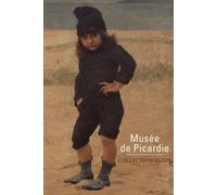 Musée De Picardie - Collection Guide