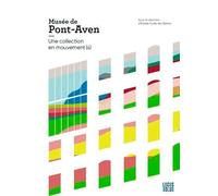 Musée De Pont-Aven. Une Collection En Mouvement(S)