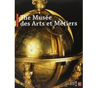 musée des arts et métiers guide , anglais