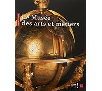 musée des arts et métiers guide , francais