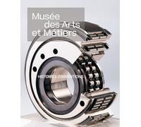 Musée des Arts et Métiers: Guide des collections