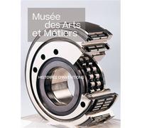 Musée des Arts et Métiers : histoires d'inventions Guide des collections - Collectif - Lienart - broché - Guide