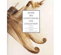 Musée Des Confluences - Une Collection