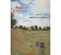 Musée d'Orsay : 100 chefs d'oeuvres impressionnistes