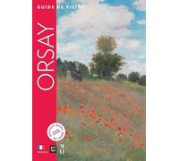 Musée d'Orsay: Guide de visite