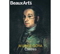 Musée Goya - Castres - Collectif - Beaux Arts Editions - broché - Catalogue d'exposition