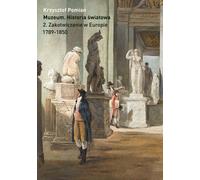 Musée. Histoire du monde Volume 2.