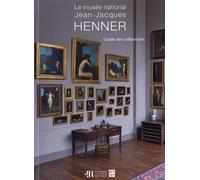 Le Musée National Jean-Jacques Henner - Guide Des Collections