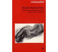 Musee Matisse Nice - Conservation, Restauration, Pour L'avenir D'une Collection