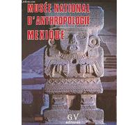 Musée national d'anthropologie Mexique