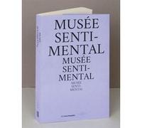 Musée sentimental Sophie Duplaix (Auteur), Sylvie Ramond (Auteur)