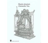MUSEES DESSINES - CHRISTELLE TEA