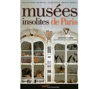 Musées insolites de Paris 2015