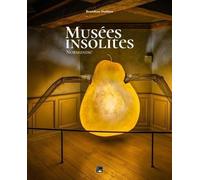 Musées Insolites Normandie