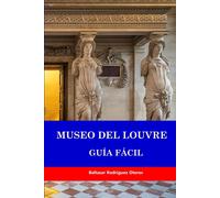 Museo Del Louvre: Gua Fcil
