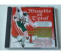 Musette Et Tyrol : Les 50 Plus Belles Tyroliennes Jouées A L'Accordéon