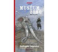 Museum 2080 Guillaume Lecointre (Auteur)