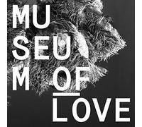 Museum of Love - Museum of Love