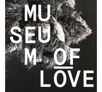 Museum Of Love - Museum of Love