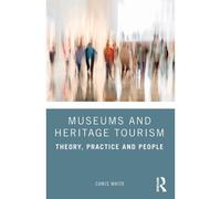 Museums And Heritage Tourism