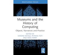 Museums and the History of Computing