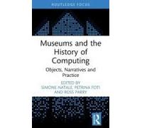 Museums And The History Of Computing